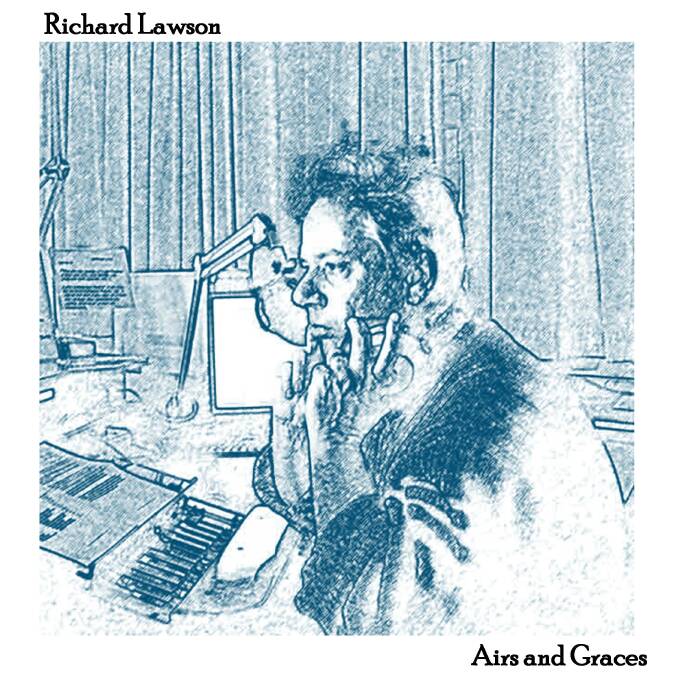 Richard Lawson's new EP Airs and Graces.