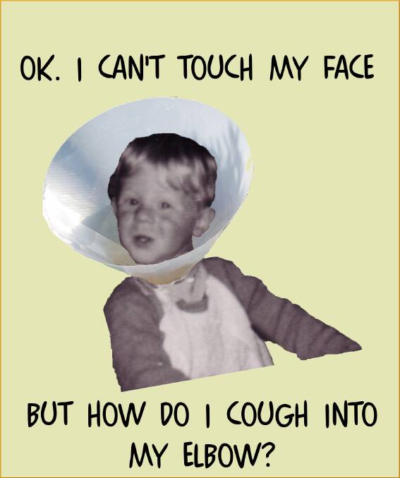 READER'S QUESTION: "OK. I can't touch my face, but how do I cough into my elbow?"