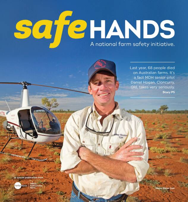 SAFETY FIRST: Fairfax Agricultural Media's 'Safe Hands', the largest national publication of its type focused on farm safety. The publication is out Thursday, July 19.
