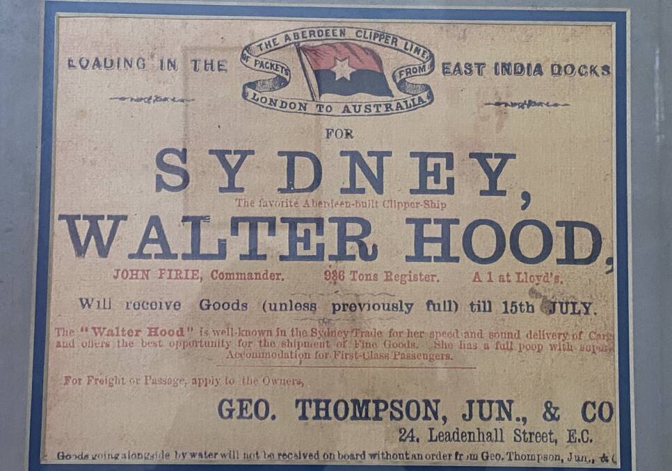 An advertisement for the July 1866 voyage of the Walter Hood on display in Allen Mawer's private gallery. Picture supplied